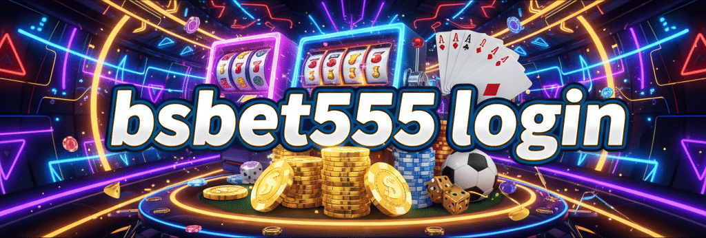 bsbet555 login